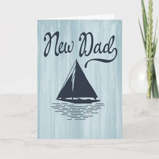 Modernes New Dad First Vathers Day Nautical Ship Karte (Vorderseite)