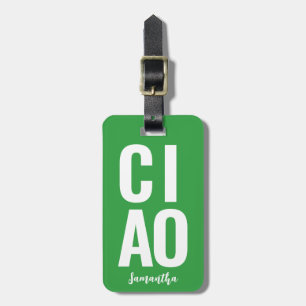 Modernes Niedliches Funny Bold Ciao Neon Green Gepäckanhänger