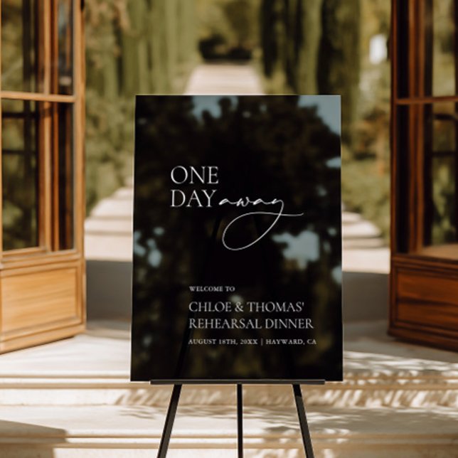 Modernes "One Day Away" Probe Dinner Transparent Acrylschild (Modern "One Day Away" Rehearsal Dinner Transparent Acrylic Sign)