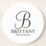 Modernes Personalisiertes Monogramm und Name Bride Getränkeuntersetzer<br><div class="desc">Moderne Personalisierte Bridesmaid-Geschenke mit personalisierten Monogrammen im eleganten Schriftart-Stil mit Name und Titel der Brautjungfrau im klassischen Serif-Schriftart-Stil. Auch perfekt für Trauzeugin,  Mutter der Braut und mehr.</div>