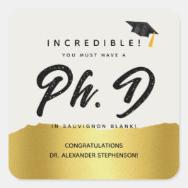 Modernes PhD Abschluss Script Congratulation Party Quadratischer Aufkleber