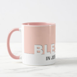 Modernes Rosa in Jesu Name Christliche Tasse