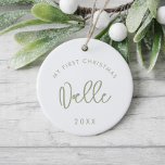 Modernes Sage Schriftart Baby's First Christmas Fo Keramik Ornament<br><div class="desc">Meine erste Chrismtas: Das Meilenstein-Ornament des Kindes mit einem Foto,  mit einer modernen weise grünen Typografie.</div>