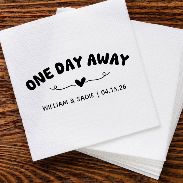Modernes Schwarz-Weiß-Hochzeitsessen Probe Serviette (Modern, playful napkins with a 'One Day Away' theme—perfect for your chic, fun rehearsal dinner. )