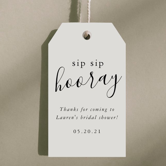 Modernes Schwarz-weißes Sip-Hooray-Brautparty Geschenkanhänger (Von Creator hochgeladen)