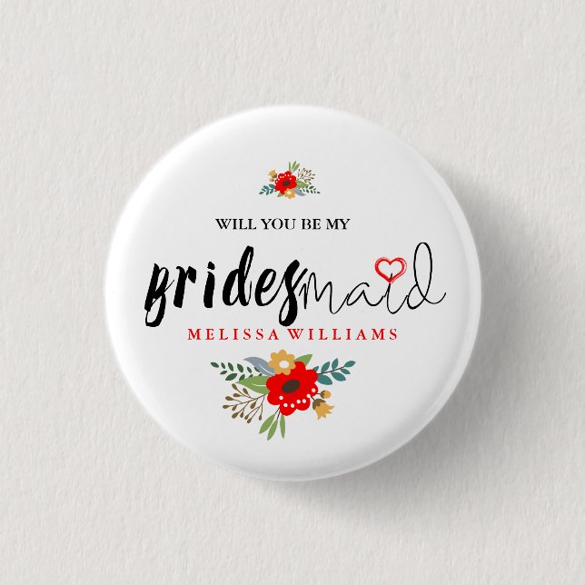 Modernes Schwarzer Text Design Bridesmaid Rotes He Button (Vorderseite)