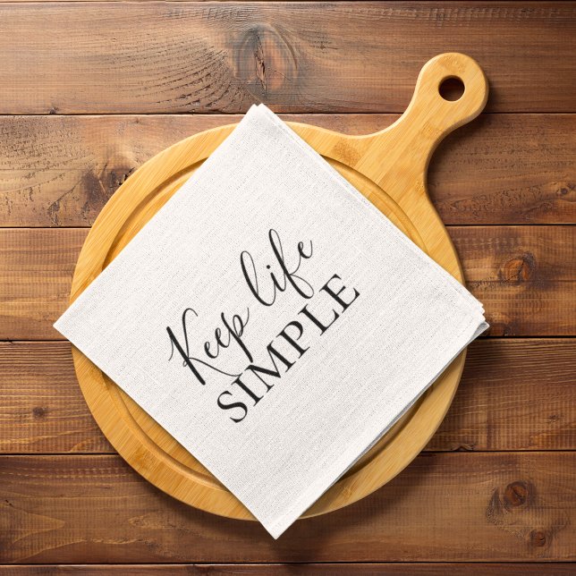 Modernes Schwarzes Behielt Lebenseinfaches Zitat Geschirrtuch (Von Creator hochgeladen)