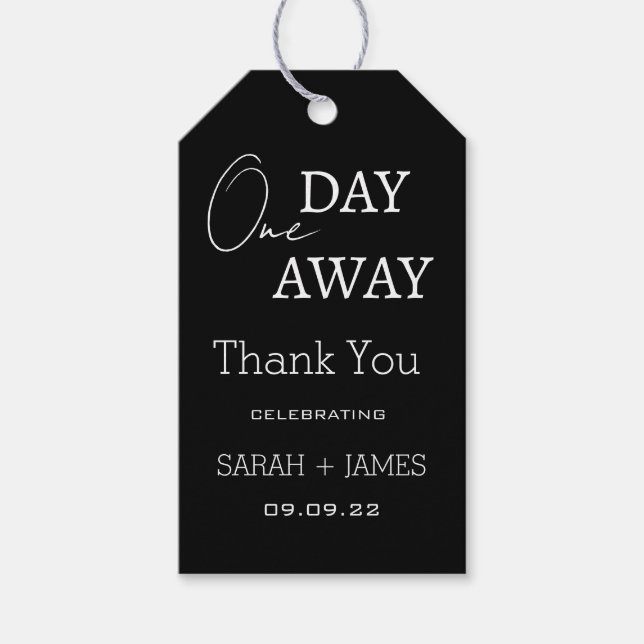 Modernes Schwarzes eines Tages Hochzeit Vielen Dan Geschenkanhänger (Vorderseite)