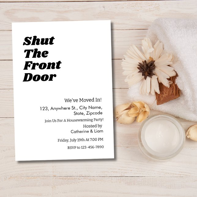 Modernes Schwarzes Typografie Funny Housewarming P Einladung (modern, minimal,  typography shutthe frontdoor we have moved funny housewarming party invitation)