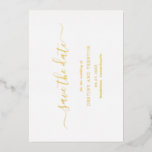 Modernes Script Einfache Hochzeit Save the Date Folieneinladung<br><div class="desc">Einfache Hochzeitskarte ohne Foto Save the Date mit einem sauberen und minimalistischen Design mit einer eleganten Touch mit "Save the Date" in Skripten mit Swashes. Der gesamte Text auf der Vorderseite ist in echter Goldfolie. Ein modernes Save the Date ohne Bilder,  das sich wunderbar mit jedem Hochzeitsstil abstimmt.</div>