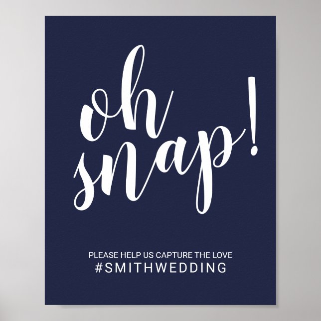 Modernes Script Navy Blue Oh Snap Hochzeitssymbol Poster (Vorne)