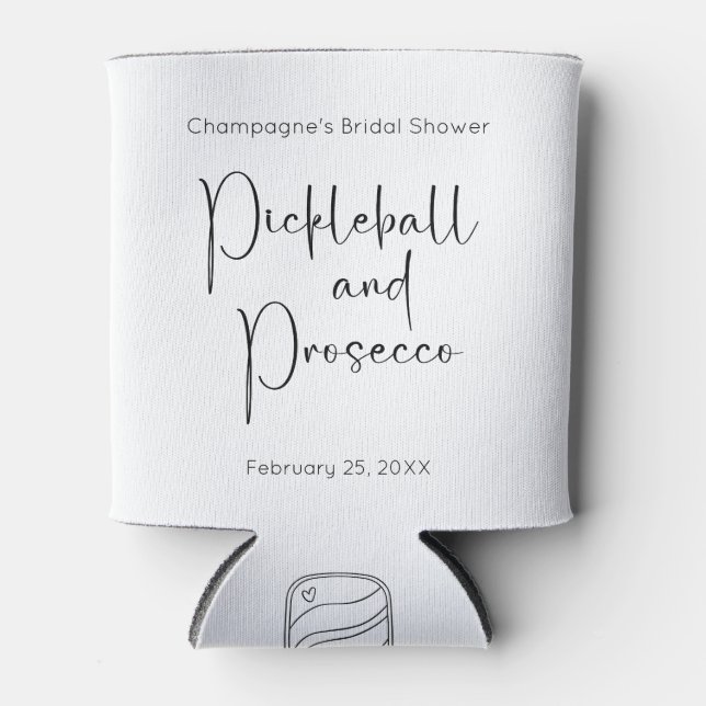 Modernes Script Pickleball & Prosecco Brautparty Dosenkühler (Vorderseite)