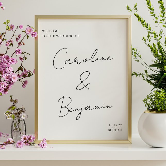 Modernes Script Schwarz und Weiß Hochzeit Begrüßun Poster (Von Creator hochgeladen)