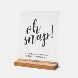 Modernes Skript Oh Snap Hochzeitssing Acrylschild