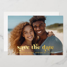 Modernes Typografie-Foto Save the Date Folieneinladung