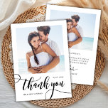Modernes Whimsical Großes Script 2 Foto Hochzeit Dankeskarte<br><div class="desc">Modern Whimsical Boho Chic riesige Kalligraphie Script 2 Foto Hochzeit Dankeschön Karte. Stilvolle Hochzeit danke Ihnen Vorlage mit einem vertikalen Foto auf der Vorderseite mit dem Text "Danke" in einer Wirblen whimsical Hand Schrift Typografie Swash Schwanz Schriftart Pinsel Skript in Schwarz-Weiß. Auf der Rückseite vorgefertigte Danksagung und ein Foto. Einfaches...</div>