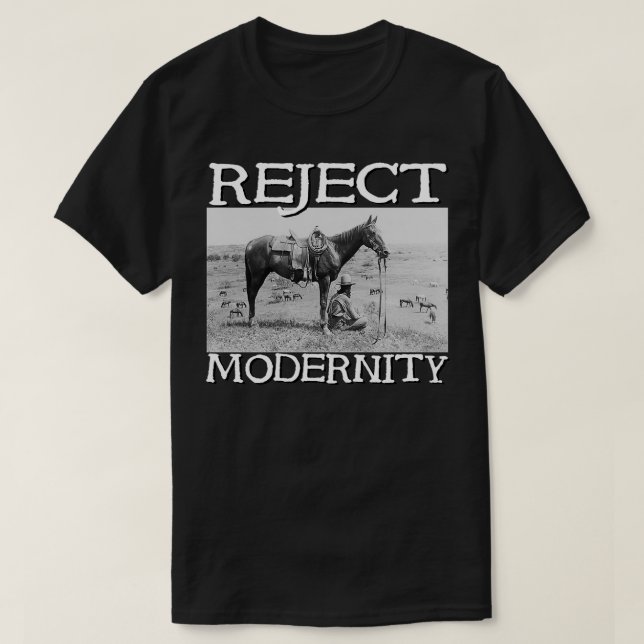 Modernität ablehnen T-Shirt (Design vorne)