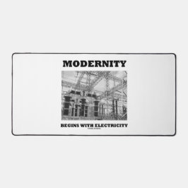 Modernität beginnt mit elektrischen Netzen Schreibtischunterlage