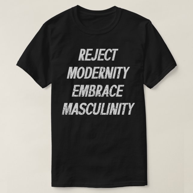Modernität Embrace Masculinity Bodybuilder ablehne T-Shirt (Design vorne)