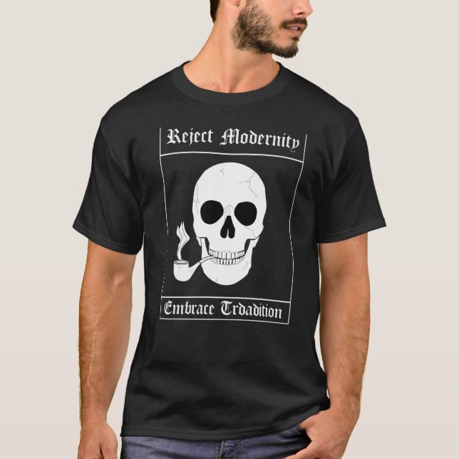 Modernität Embrace Traditionsskull ablehnen T-Shirt (Vorderseite)