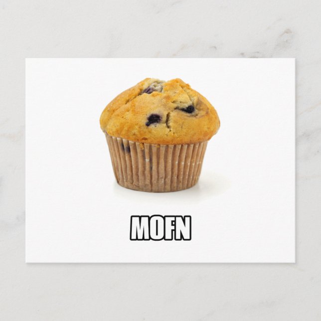 MOFN - Humorisch falsch geschriebener Muffin Postkarte (Vorderseite)