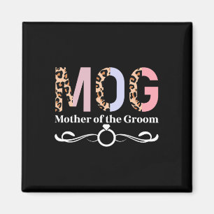 Mog Mutter der Groom Leoparden Mama des Bräutigams Magnet