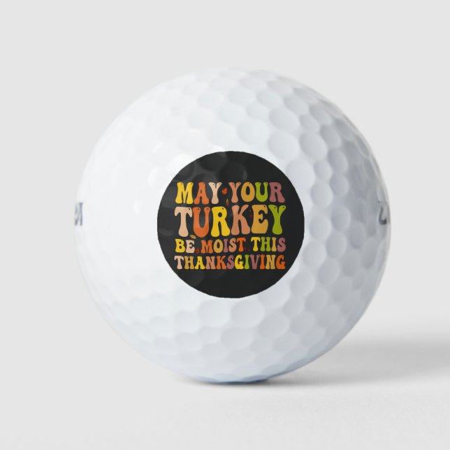 Möge deine Türkei diesen Erntedank feucht sein Golfball (Vorderseite)