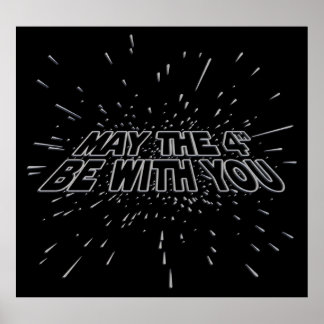 Möge der 4. sein mit dir poster