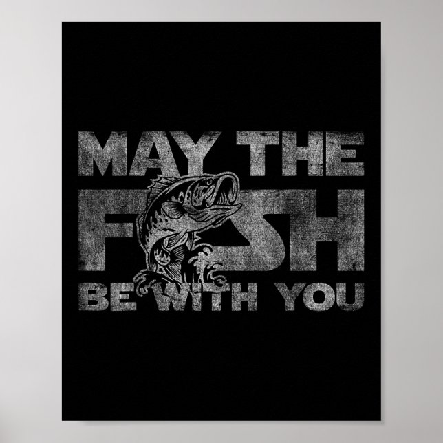 Möge der Fisch mit dir sein Funny Fishing Gif Poster (Vorne)