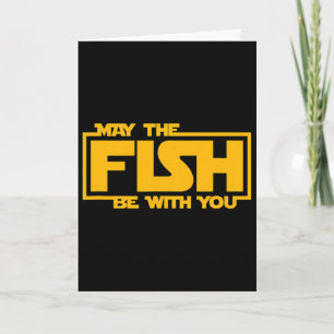 Möge der Fisch mit dir sein - Lustiges Fischen Karte