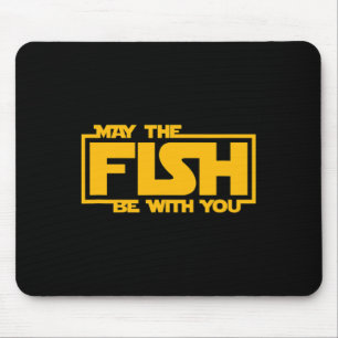 Möge der Fisch mit dir sein - Lustiges Fischen Mousepad