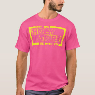 Möge der Herr Heiliger Geist T - Jesus Christlich T-Shirt