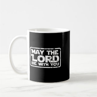 Möge der Herr mit christlichem Christentum lustig Kaffeetasse
