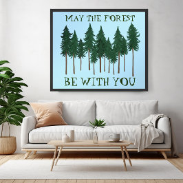Möge der Wald bei dir GERETTET werden Poster