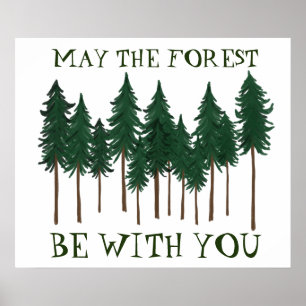 Möge der Wald bei dir GERETTET werden Poster