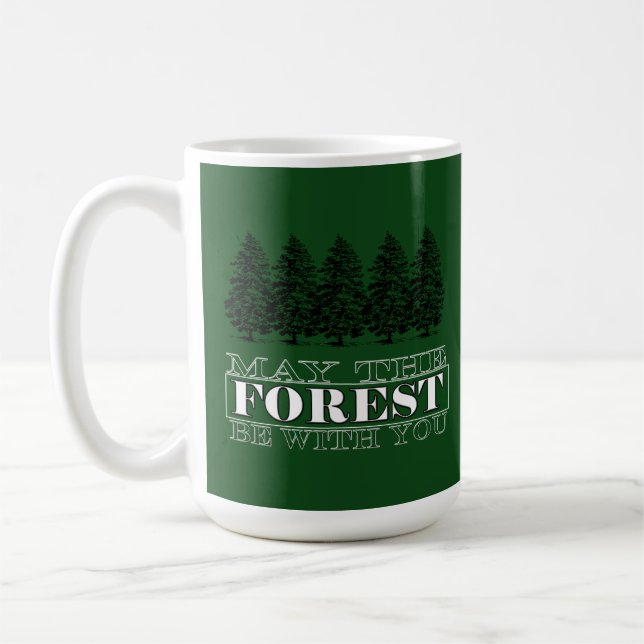 Möge der Wald bei dir sein Kaffeetasse (Links)