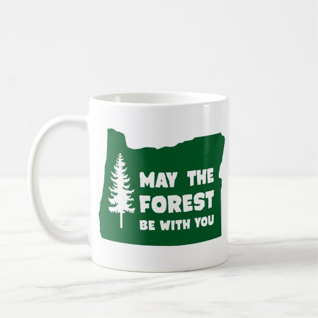 Möge der Wald bei dir sein Oregon Tasse (Links)