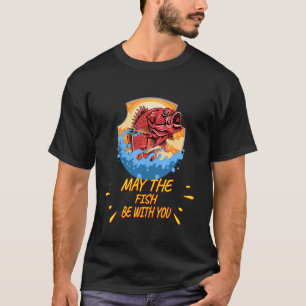 Möge die Fische mit dir sarkastische Redewendungen T-Shirt