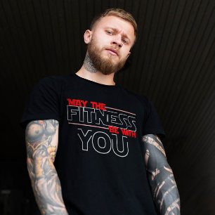 Möge die Fitness mit dir sein Gym-Motivationszit T-Shirt