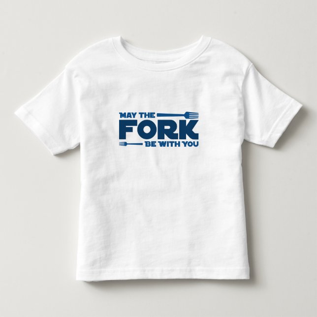 Möge die Gabel bei dir sein Kleinkind T-shirt (Vorderseite)