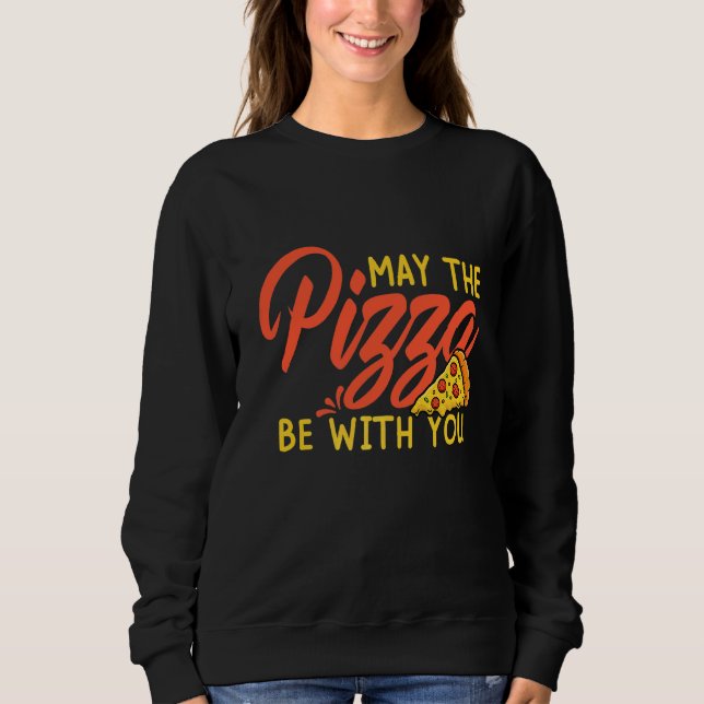 Möge die Pizza mit dir in den Himmel reichen Sweatshirt (Vorderseite)
