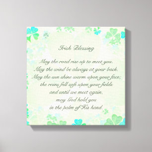 "Möge die Straße aufsteigen..." Irisch-Bless-Ant Leinwanddruck