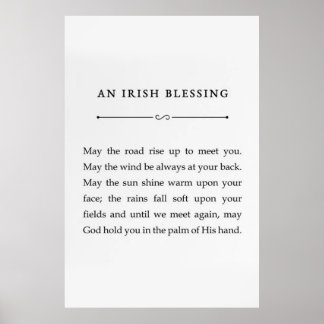 Möge die Straße aufsteigen, um dich Poster zu tref