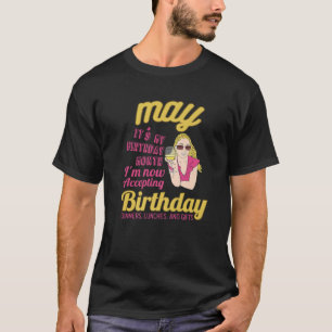 Möge es mein Geburtstagsmonat sein! Ich nehme jetz T-Shirt