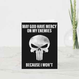 Möge Gott Barmherzigkeit für meine Feinde haben, w Karte