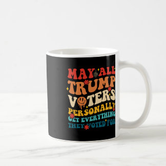 Mögen alle Trump-Wähler persönlich alles Gewählte Kaffeetasse