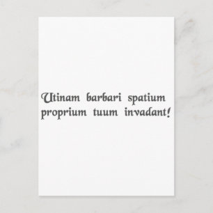 Mögen Barbaren in Ihren persönlichen Raum eindring Postkarte