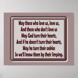 Mögen diejenigen, die uns Liebe geben — Kunst Poster