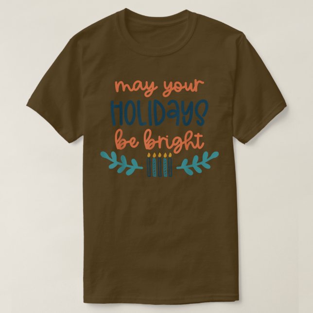 Mögen Ihre Ferien hell Hanukkah Menorah Jewis sein T-Shirt (Design vorne)