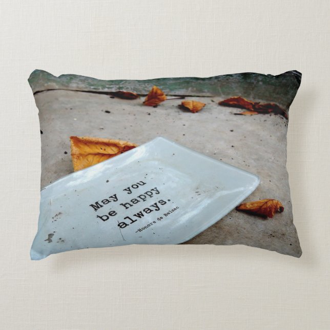 Mögen Sie glücklich sein, immer Akzent Pillow zu s Dekokissen (Vorderseite)